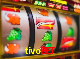 tivobet - Rápido Acesse